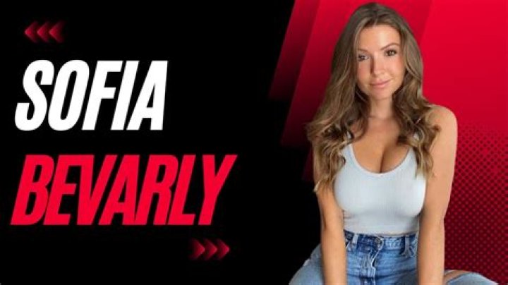The Secrets Of Sofia Beverly's OnlyFans Leak