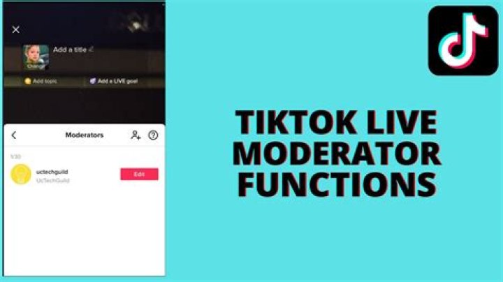 What Are Moderators On Tiktok